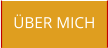 ÜBER MICH